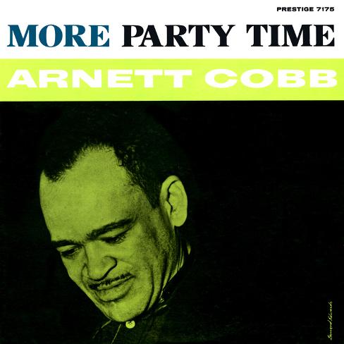 ¿AHORA ESCUCHAS?, JAZZ (2) - Página 8 Arnett-cobb-more-party-time