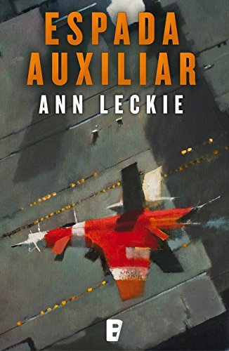 Espada auxiliar (Imperial Radch 2) - Ann Leckie (ePUB-PDF-MOBI) T90xJy1