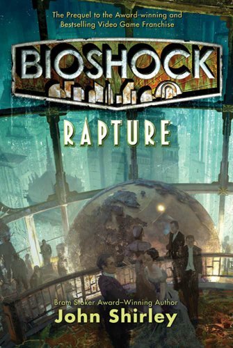 BioShock: Rapture - John Shirley (ePUB-PDF-MOBI) AumKO8h