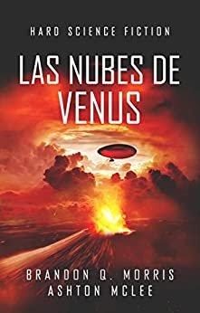 Las nubes de Venus - Brandon Q. Morris & Ashton McLee (ePUB-PDF-MOBI) YV1O9zd