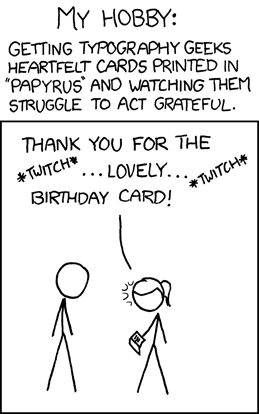 Funny because it's true - XKCD Papyrus