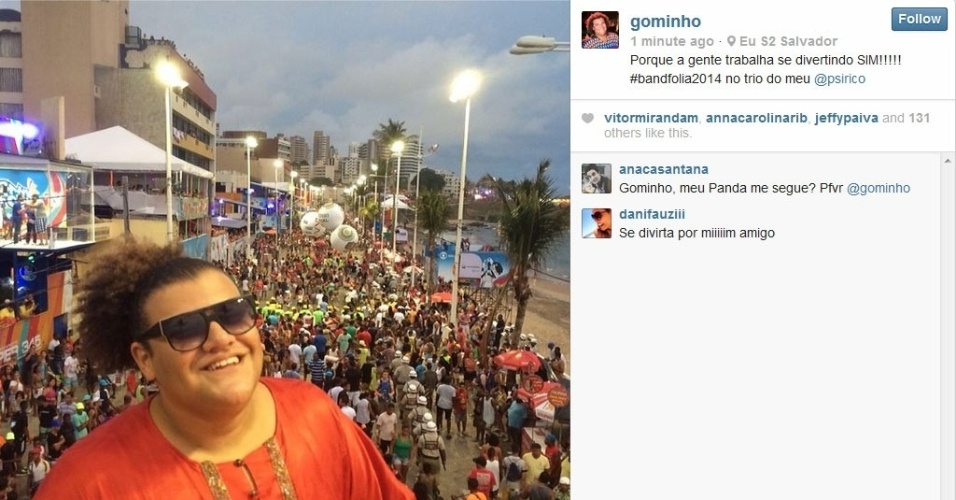 Rick nesse carnaval 28fev2014---gominho-esta-em-salvador-para-o-carnaval-e-postou-uma-foto-direto-do-trio-do-psirico-1393624554396_956x500