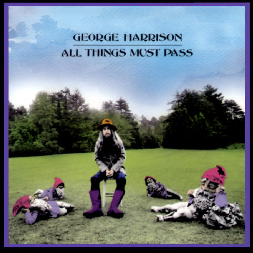 ¿Qué estáis escuchando ahora? - Página 6 Harrison_George_-_All_Things_Must_Pass