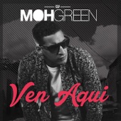 DJ Moh Green-Ven Aquí 170x170bb