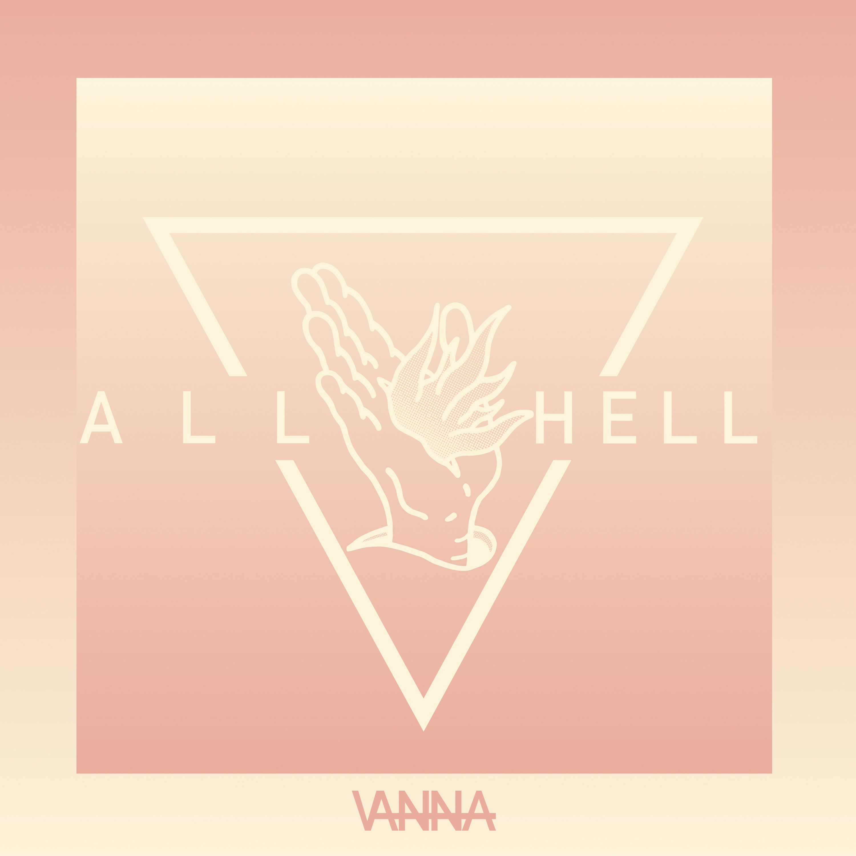 Vanna - "All Hell" 100000x100000-999