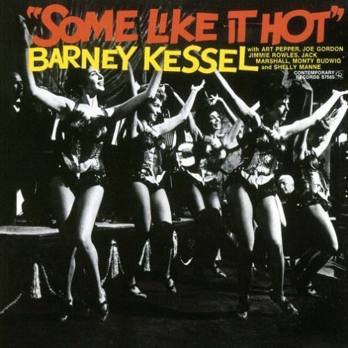 ¿AHORA ESCUCHAS...? (2) - Página 34 Barney_Kessel_Some_Like_It_Hot