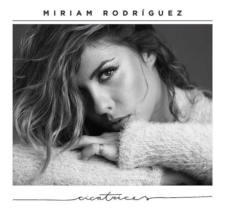 Miriam Rodríguez >> álbum "Cicatrices" Miriam