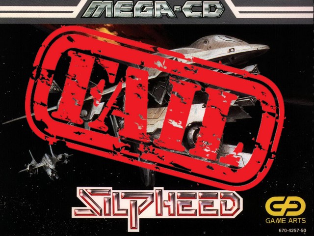 [EXCLU] Full Fail: Silpheed (Mega CD)