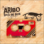 Aribo - Rock de Bois Pochettepetit