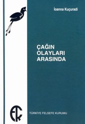 Çağın Olayları Arasında- İoanna Kuçuradi Cagin_olaylari_arasinda_2009561230