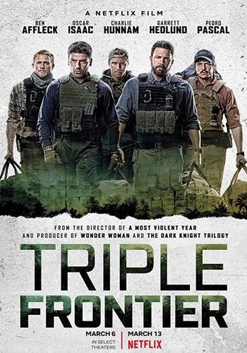 Triple Frontier (Triple Frontier) 2019 HDRip.HunSub. C395l34ed1843nowoal3