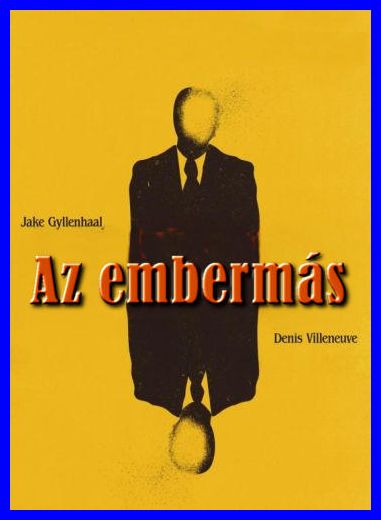 Az embermás (Enemy) 2013 BRRip.Hun H4ml0mrmbax1l970m5db