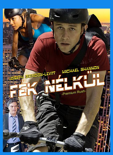 Fék nélkül (Premium Rush) 2012 BRRip.Hun  Shjfeev7rauxyyrus8aq