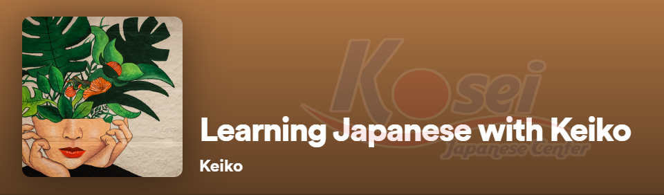 Nguồn luyện nghe tiếng Nhật khổng lồ KHÔNG BAO GIỜ CHÁN! Podcast-tieng-nhat-learning-japanese-with-keiko