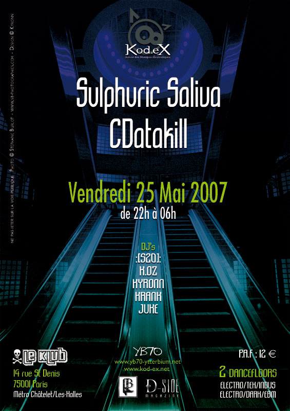 [25/05/07] Soirée Kod.eX : SULPHURIC SALIVA + CDATAKILL Kodex250507Recto