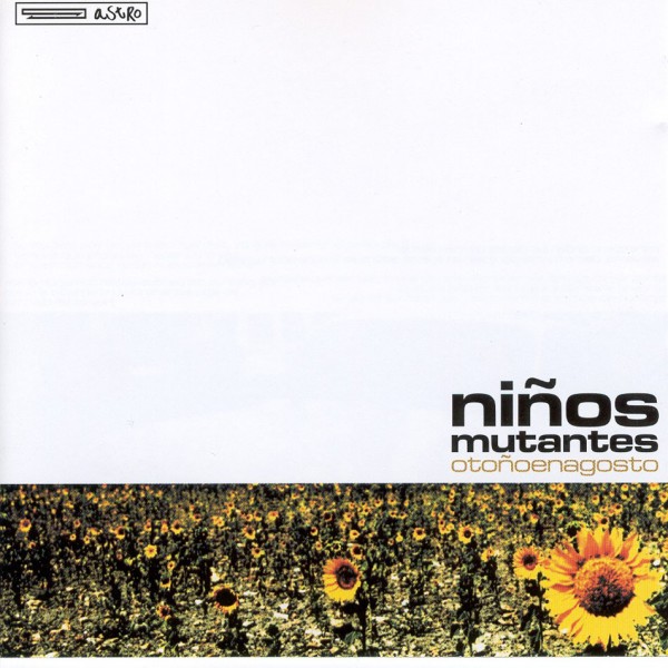 ¿Qué estáis escuchando ahora? - Página 16 Ninos_Mutantes-Otono_En_Agosto-Frontal-600x600