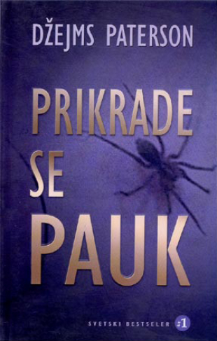 James Patterson - I došao je pauk Prikrade_se_pauk-dzejms_paterson_v