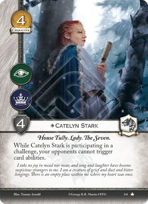 Catelyn Stark (core set) vs Chambre du conseil restreint GT01_143