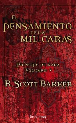 El pensamiento de las mil caras - R. Scott Bakker Mil_caras