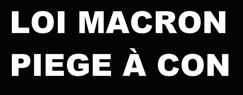 Gouvernement Valls 2 ça va valser ! Macron ne vous offrira pas de macarons...:) - Page 2 LOI-mACRON