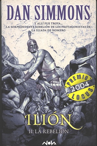 ##Ilion y Olympo - Dan Simmons  Ilion-II-la-revelion%5B4%5D