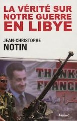 Vérités sur la guerre française en Libye 1056039426