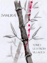 Samuraï tome I : les trois villages Couv_saga_samurai_pour_forum