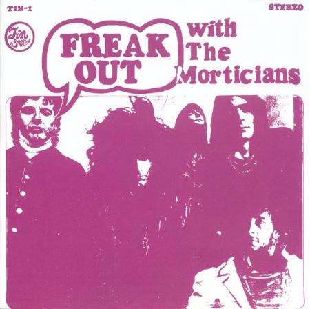 ¿Qué estáis escuchando ahora? - Página 4 Morticians_Freak_Out_Front