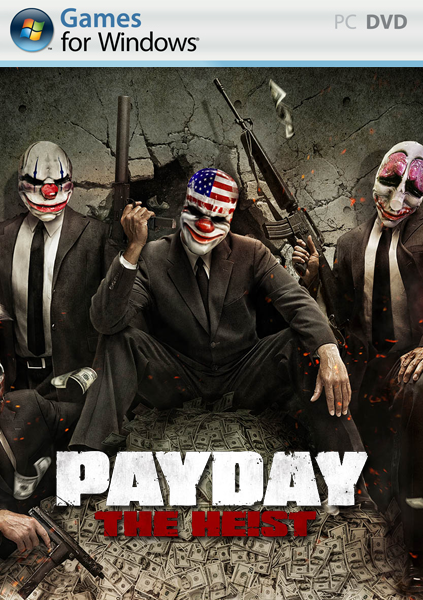 Payday The Heist (exclue) [FRENCH] [FS][WU] 992ee0a71cc24657dbae831e0f095807