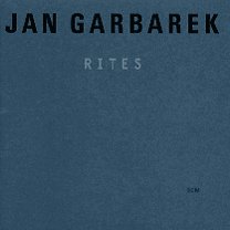 Qu'écoutez-vous en ce moment ? - Page 12 Jan%20Garbarek_Rites