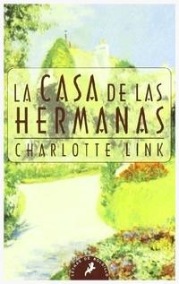 Charlotte Link - La casa de las hermanas / La cultivadora de rosas Redescubriendo-un-autor-charlotte-link-L-BbjtV9