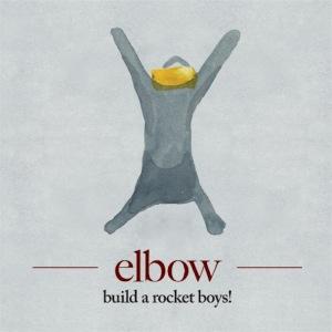 ¿Qué estáis escuchando ahora? - Página 12 Elbow-build-rocket-boys-L-EbFfgh