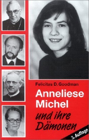 Anneliese Michel : exorcisme Anneliese