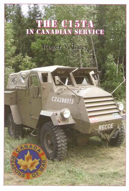 C15TA, véhicule blindé canadien (Mirror models, 1/35) SP_Weapons%20of%20War_C15TA
