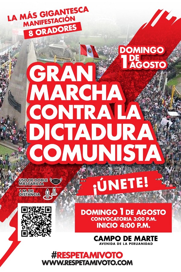 Noticias de política del Perú - Página 2 GranMarchacontralaDictaduraComunista_01ago2021_AvLaPeruanidad_RespetaMiVoto