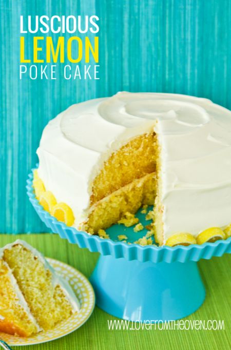 Luscious Lemon Poke Cake 6519a82c96fc1cdb25b0cdc3426d5357