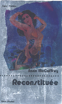 Anne McCaffrey - Reconstituée 3377