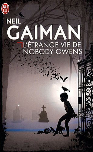 GAIMAN Neil - L'étrange vie de Nobody Owens 36980