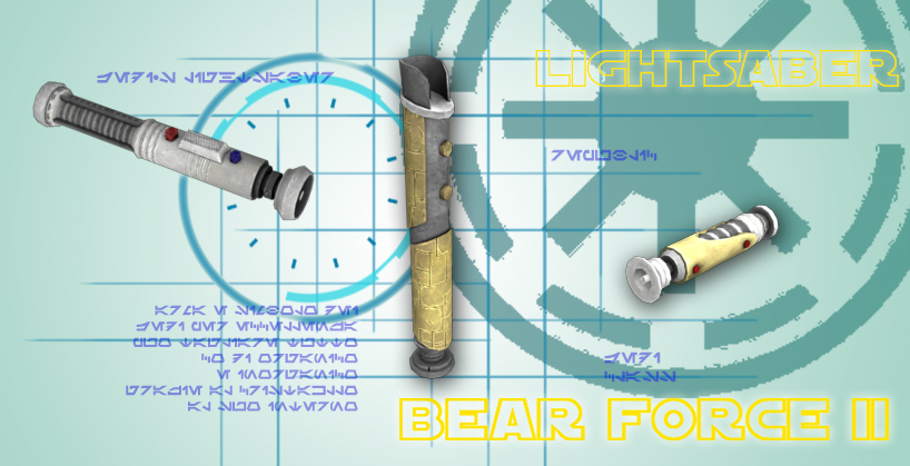 [MP][EN] SW: Bear Force II. Lightsaber