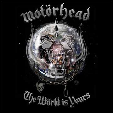 Qu'écoutez-vous, en ce moment précis ? - Page 32 Motorhead-the-world-is-yours-L-D0Lp_G