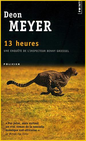 Lectures de Aôut 2012 Deon-meyer-13-heures-L-YJuE6E