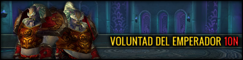 6 BOSS CÁMARAS MOGU´SHAN 10N: LA VOLUNTAD DEL EMPERADOR. ImagenCabeceraGuiaRaidVoluntad