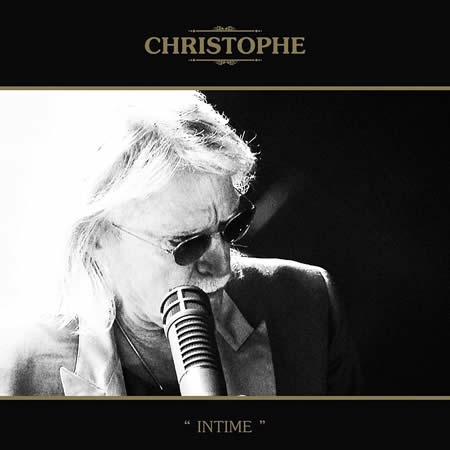 Christophe nous offre son nouvel album, "Intime", en Live  7770717534_intime-le-nouvel-album-de-christophe