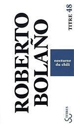 Roberto BOLANO (Chili) Nocturne_du_Chili