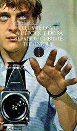 Quel(s) livre(s) lisez vous en ce moment ? - Page 5 L_oeuvre_d_art_a_l_epoque_de_sa_reproductibilite_technique