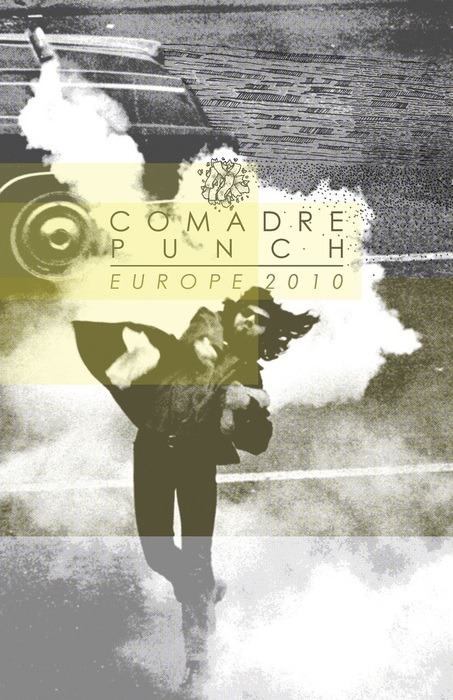 COMADRE / PUNCH   - European Tour 2010 Tumblr_l0e7qevlRn1qb8t1p