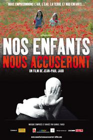 Nos enfants nous accuseront (2008) Nos-enfants-nous-accuseront