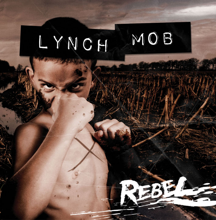 ¿Qué Estás Escuchando? - Página 39 LYNCH-MOB-rebel-COVER