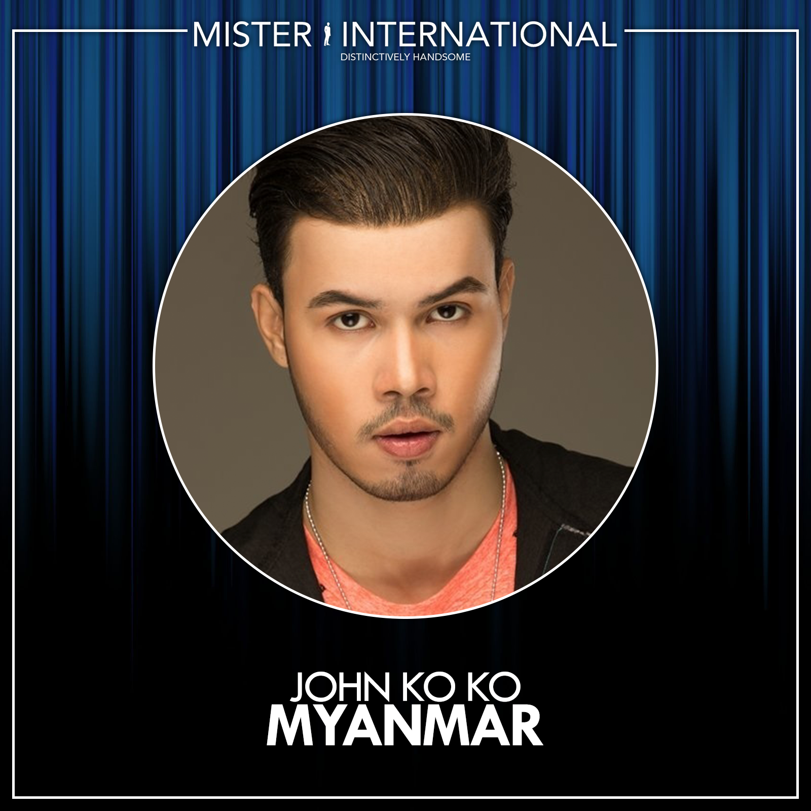 candidatos a 12th mr international 2018. final: 30 abril. sede: myanmar. - Página 2 Myanmar_John-Ko-Ko