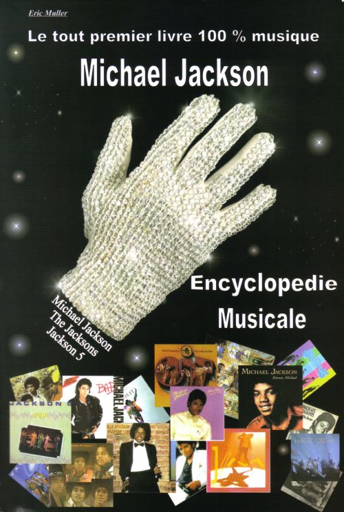 [LIVRE] Encyclopdie Musicale de Michael Jackson... Ericmuller